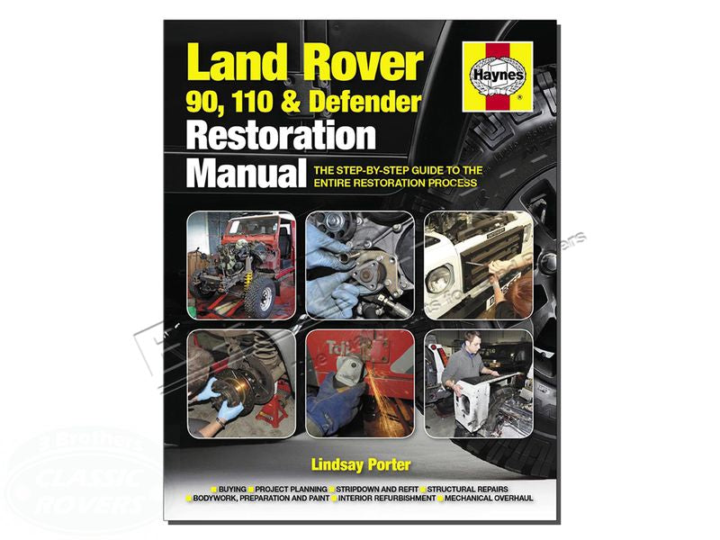 Haynes 90 110 & Defender Restoration Manual Lyndsay Porter