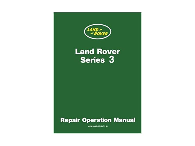 Land Rover Series 3 Workshop Repair Operation Manual