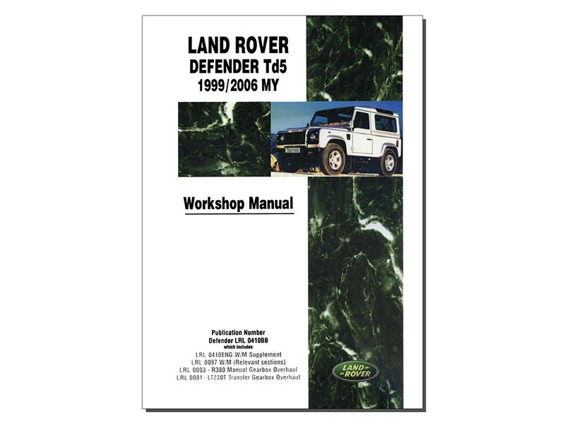 Map Td5 Land Rover Land Rover Defender TD5 Workshop Manual 1999-06 — 3 Brothers Classic Rovers