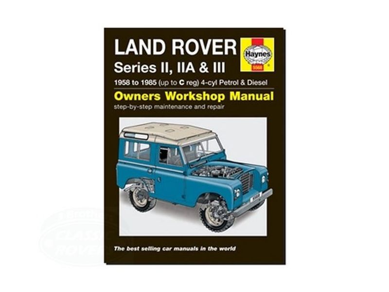 Haynes Series II,IIA & III Owners Workshop Manual